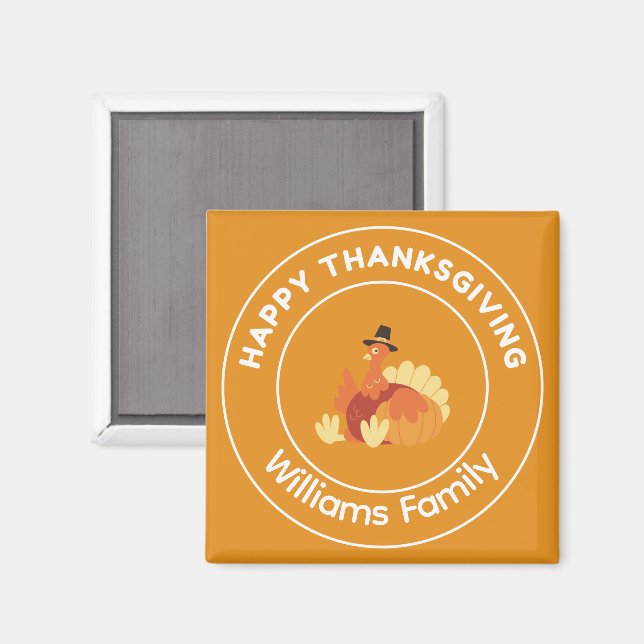 Happy Thanksgiving turkey orange Magnet (Front/Back)