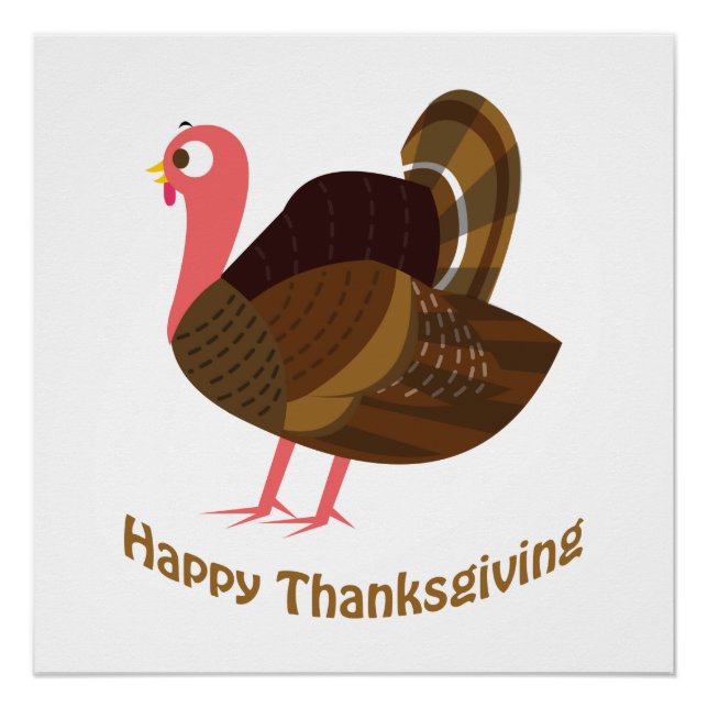 Happy Thanksgiving! Turkey Poster (Front)