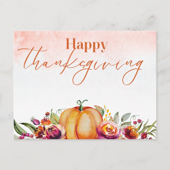 Happy Thanksgiving Watercolor Pumpkin and Flowers  Holiday Postcard (Front)