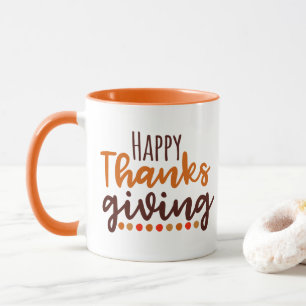 Happy Thanksgiving words Holiday Mug