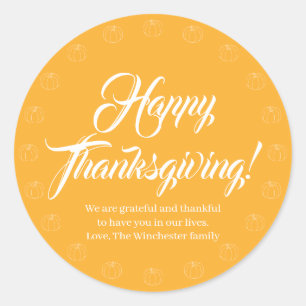 Happy Thanksgiving yellow script text cute pumpkin Classic Round Sticker