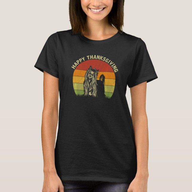 Happy Thanksgiving Yorkshire Terrier  Cute Thanksg T-Shirt (Front)