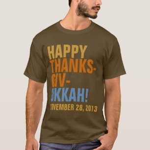 Happy Thanksgivukkah 2013 Bold Text T-Shirt