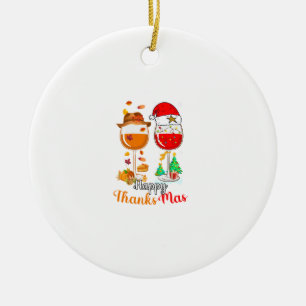 Happy Thanksmas Wine Thanksgiving Christmas Long S Ceramic Ornament