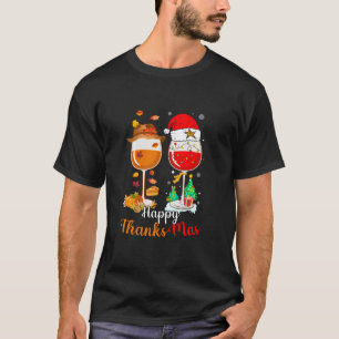 Happy Thanksmas Wine Thanksgiving Christmas T Shir T-Shirt
