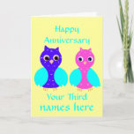 Happy Third Wedding Anniversary Cute Owls Custom Card<br><div class="desc">Wedding Anniversary. Add name to front of anniversary card,  change number of years,  and any extra message and names inside. A pair of cute pink and blue owls.</div>