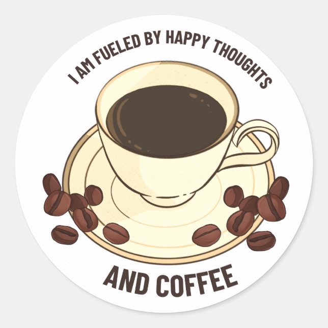Happy Thoughts and Coffee Inspirational Sticker (Front)