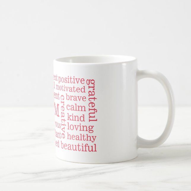 Happy Thoughts Positive I AM Statements Pink Coffee Mug (Right)