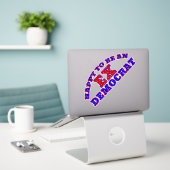 HAPPY TO BE AN EX DEMOCRAT Stickers (Laptop On Desk)