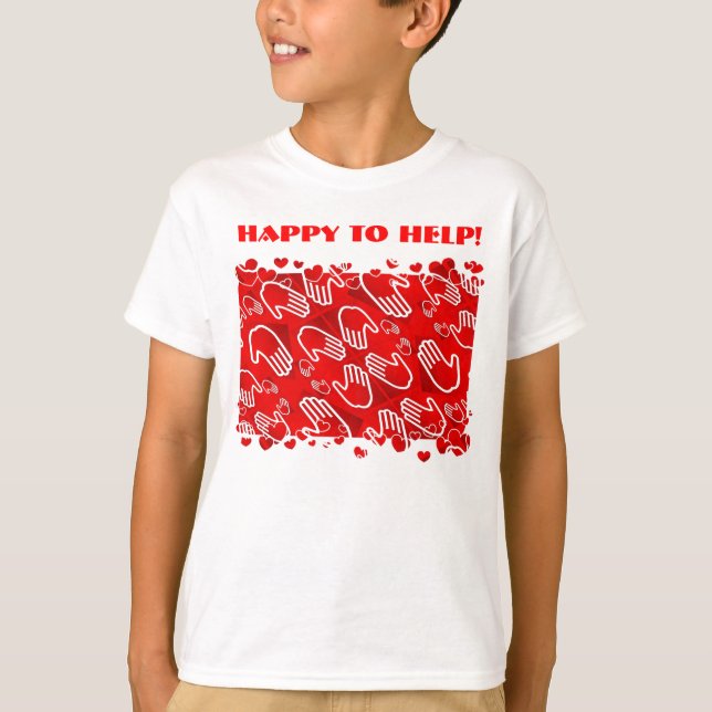HAPPY TO HELP!   T-Shirt (Front)
