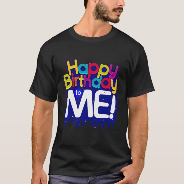 Happy To Me Colourful Py T-Shirt (Front)