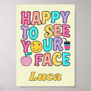 Happy To See Your Face Cute Retro Teacher Poster