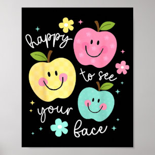 Happy To See Your Face Groovy Apple Smile Face Tea Poster