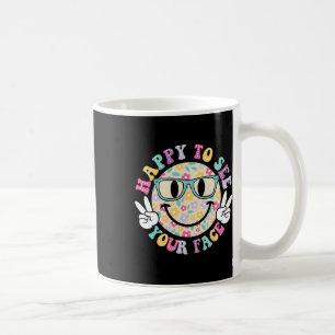 Happy To See Your Face Teacher Back To School Coffee Mug