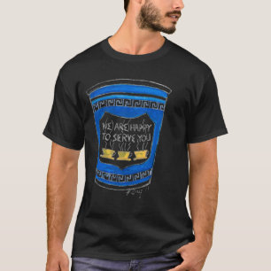 Happy To Serve You Nyc Blue Greek Deli Coffee Cup  T-Shirt