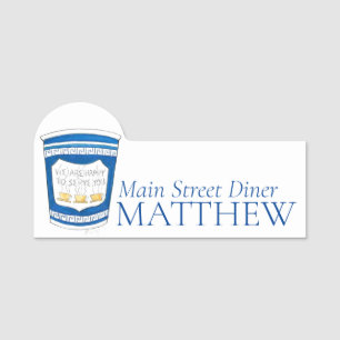 Happy to Serve You NYC Greek Diner Coffee Cup Name Tag