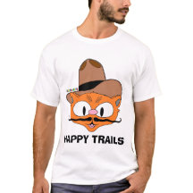 HAPPY TRAILS Cartoon Moustache Cat Senor Gato