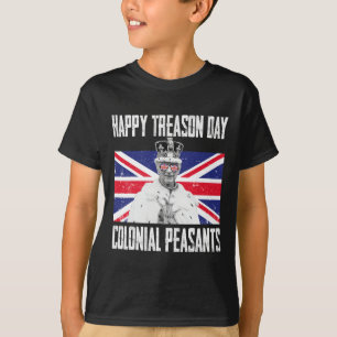 Happy Treason Day King Charles Iii British Funny 4 T-Shirt
