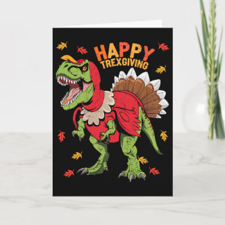 Happy Trexgiving T Rex Dinosaur Turkey Thanksgivin Card
