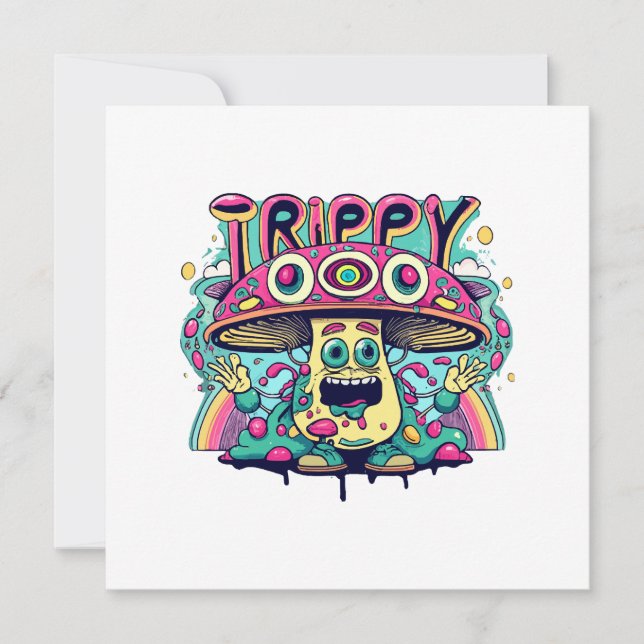 Happy Trippy Mushroom Invitation (Front)