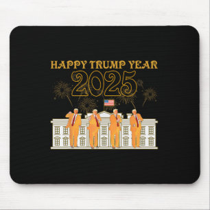 Happy Trump Year Party 2025 White House New Presid Mouse Pad