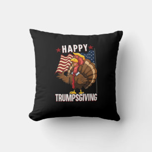 Happy Trumpsgiving Funny Thanksgiving Turkey Trump Throw Pillow