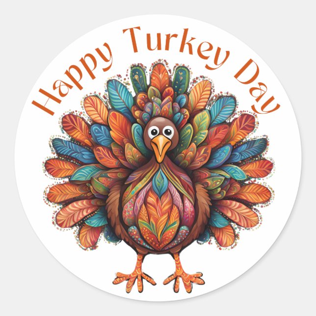 Happy Turkey Day Classic Round Sticker (Front)