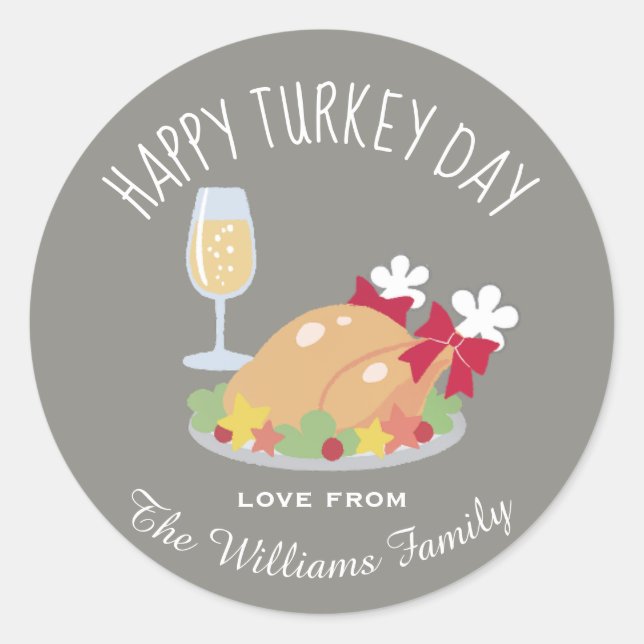 Happy Turkey Day Custom Thanksgiving Classic Round Sticker (Front)