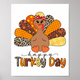 Happy Turkey Day Cute Turkey Thanksgiving Shirts W Poster