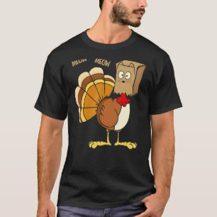 Happy Turkey Day   Fake Cat Meow Thanksgiving Turk T-Shirt