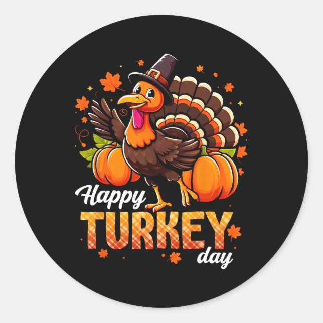 Happy Turkey Day Men Women Kids Fall Autumn Thanks Classic Round Sticker (Front)
