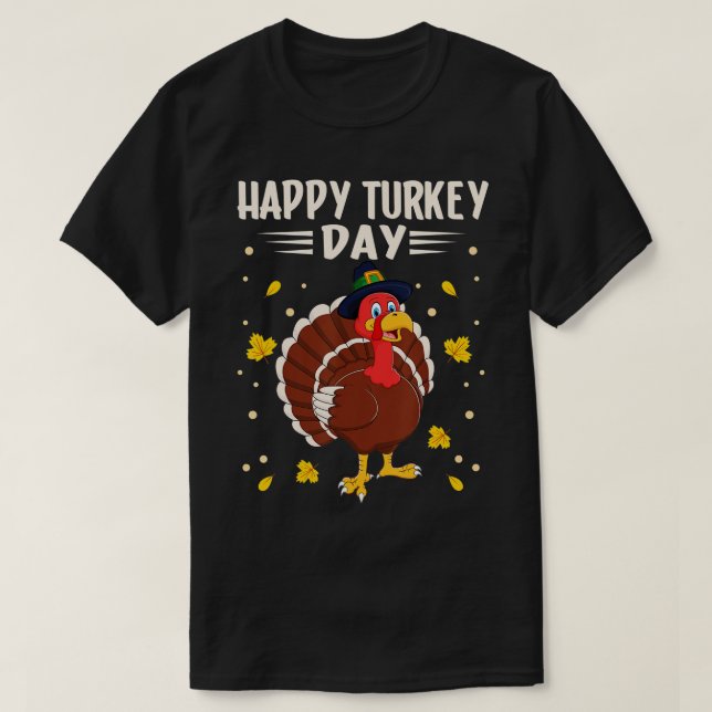 Happy Turkey Day Pilgrim Turkey For Thanksgiving D T-Shirt (Design Front)
