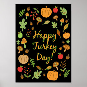 Happy Turkey Day! Poster