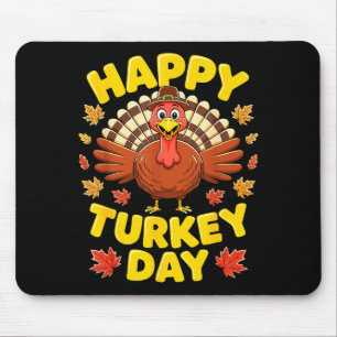 Happy Turkey Day Shirt Men Women Kids Family Thank Mouse Pad