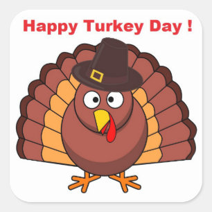 HAPPY TURKEY DAY SQUARE STICKER