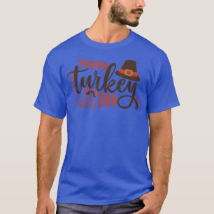Happy Turkey Day Thanksgiving Day Holiday Women Ki T-Shirt