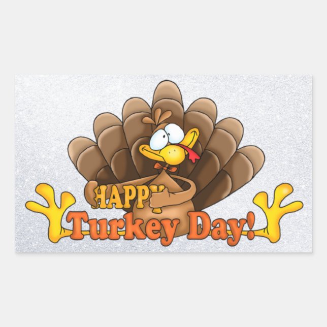 happy turkey day turkey sticker (Front)