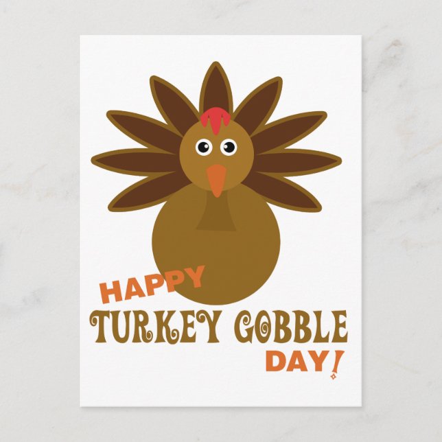 Happy Turkey Gobble Day Thanksgiving Holiday Postcard (Front)