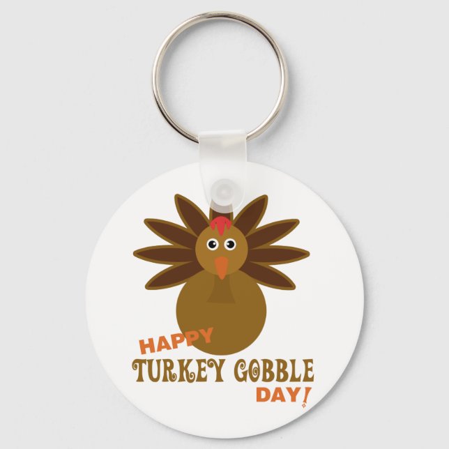 Happy Turkey Gobble Day Thanksgiving Keychain (Front)