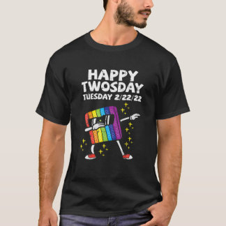 Happy Twosday Tuesday 2-22-22 Twos Day 2022 Fidget T-Shirt