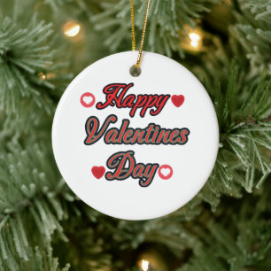 Happy Valenties Day for gift Ceramic Ornament