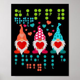 Happy Valentine Gnomes Braille Love – Cute Heart G Poster