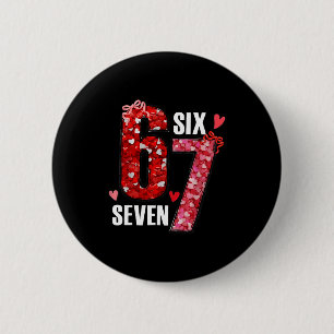 Happy Valentine’s Day 67 Meme Hearts Coquette Bow 2 Inch Round Button