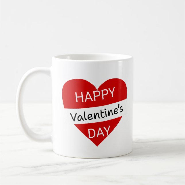 Happy Valentine’s Day – Classic Love Quote Coffee Mug (Left)
