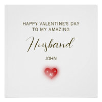 Happy Valentine’s Day to My Amazing Husband
