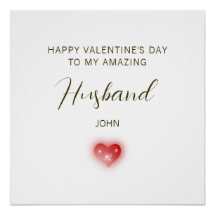 Happy Valentine’s Day to My Amazing Husband Poster