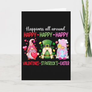 Happy Valentine St Patrick Easter Gnome Happiness Card