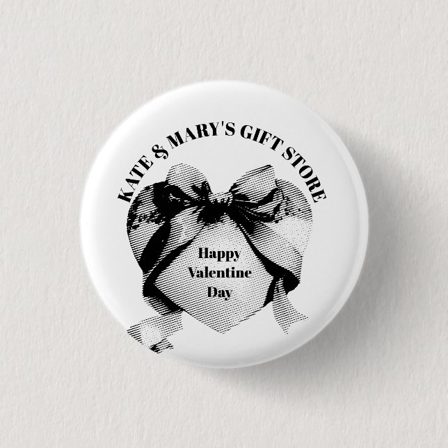 Happy Valentine's Day Business Name  1 Inch Round Button (Front)