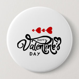 Happy Valentines Day calligraphy Red Hearts Arrows 4 Inch Round Button