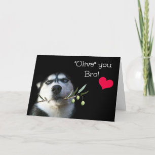 Happy Valentine's Day Card for Brother